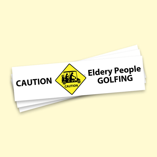 Caution: Elderly People GOLFING bumper Sticker