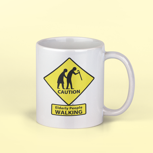 CAUTION: Elderly People WALKING Coffee Mug
